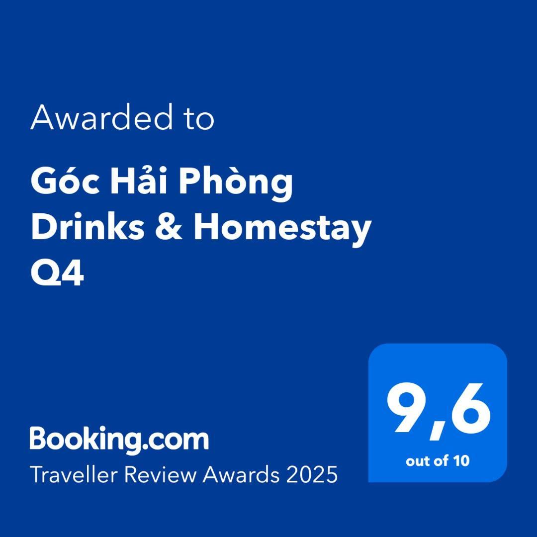 Goc Hai Phong Drinks & Homestay Q4 Thành Pho Ho Chí Minh Esterno foto
